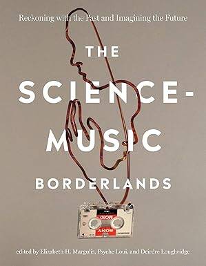 The Science-Music Borderlands - 1