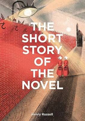 The Short Story of the Novel - Laurence King Publishing