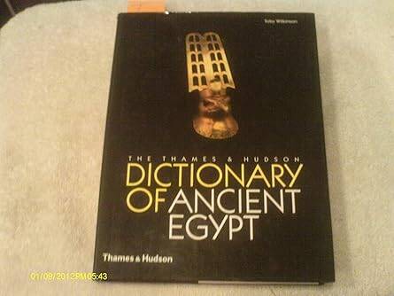 The Thames & Hudson Dictionary of Ancient Egypt - 1