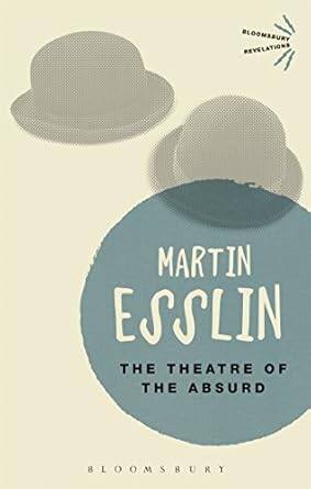 The Theatre Of The Absurd - 1