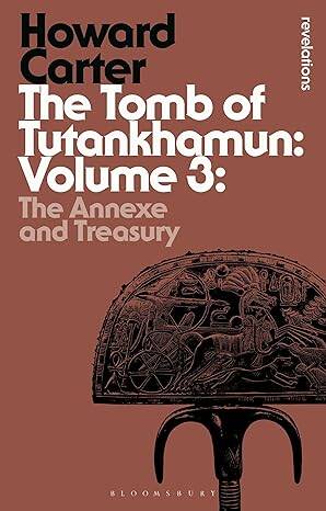 The Tomb of Tutankhamun: Volume 3 - 1