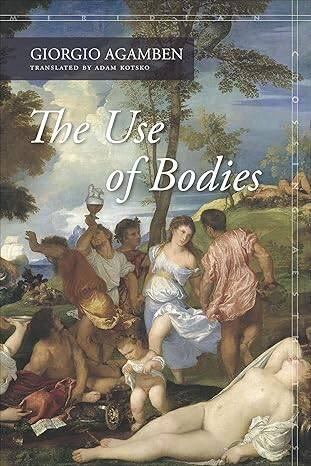 The Use of Bodies : Meridian: Crossing Aesthetics - 1