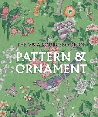 The V&A Sourcebook of Pattern and Ornament - 1