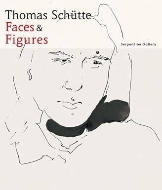 Thomas Schutte: Faces & Figures - 1
