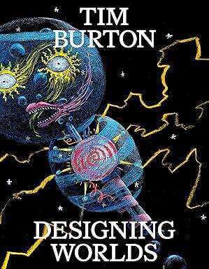 Tim Burton: Designing Worlds - 1
