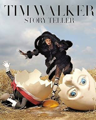 Tim Walker: Story Teller - Thames and Hudson Ltd