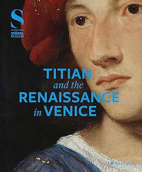 Titian and the Renaissance in Venice - 1