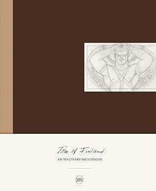 Tom of Finland : An Imaginary Sketchbook - 1