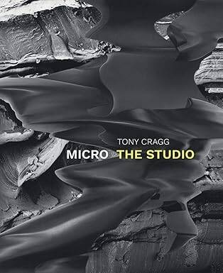 Tony Cragg. Micro - The Studio - Verlag der Buchhandlung Walther Konig