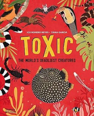Toxic : The Worlds Deadliest Creatures - 1