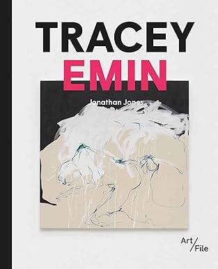 Tracey Emin - Laurence King Publishing
