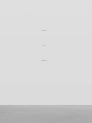 Ugo Rondinone : Thank you silence