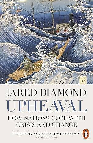 Upheaval : How Nations Cope with Crisis and Change - 1