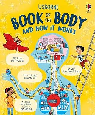 Usborne Book of the Body and How it Works - Usborne Publishing Ltd.
