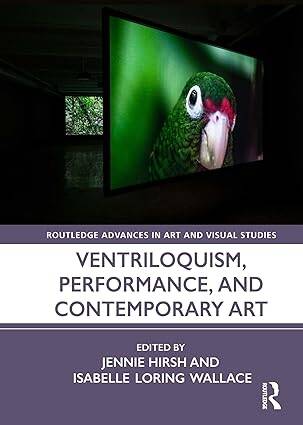 Ventriloquism, Performance, and Contemporary Art - 1
