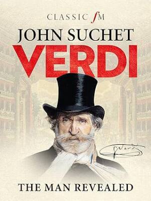 Verdi : The Man Revealed - Elliott & Thompson Limited