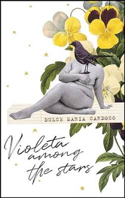 Violeta among the Stars - MacLehose Press