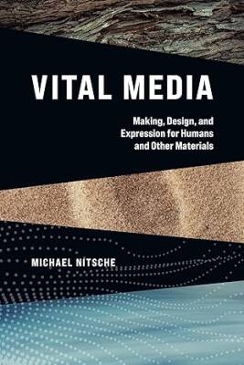 Vital Media - The MIT Press