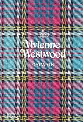 Vivienne Westwood Catwalk - Thames and Hudson Ltd