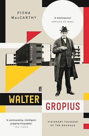 Walter Gropius : Visionary Founder of the Bauhaus - 1