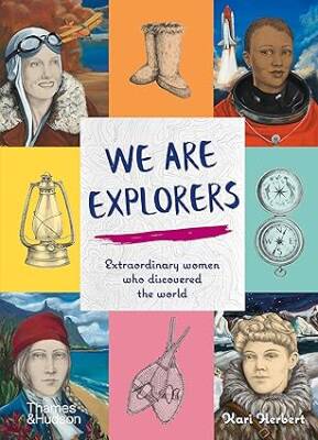 We Are Explorers - Thames and Hudson Ltd