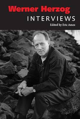 Werner Herzog : Interviews - University Press of Mississippi