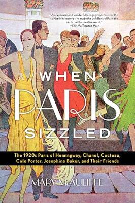 When Paris Sizzled - Rowman & Littlefield Publishers