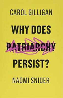 Why Does Patriarchy Persist? - Polity