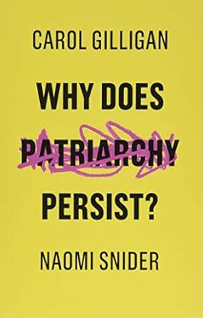 Why Does Patriarchy Persist? - 1