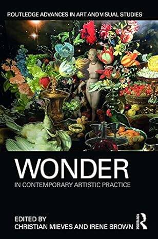 Wonder in Contemporary Artistic Practice - 1