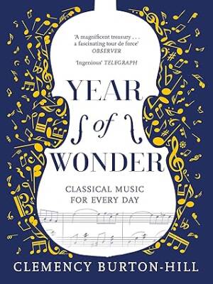 YEAR OF WONDER: Classical Music - Headline Home
