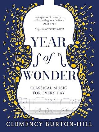 YEAR OF WONDER: Classical Music - 1