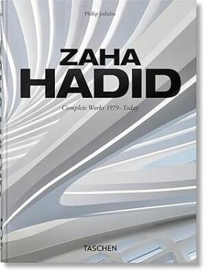 Zaha Hadid. Complete Works 1979–Today. 40th Ed. - Taschen